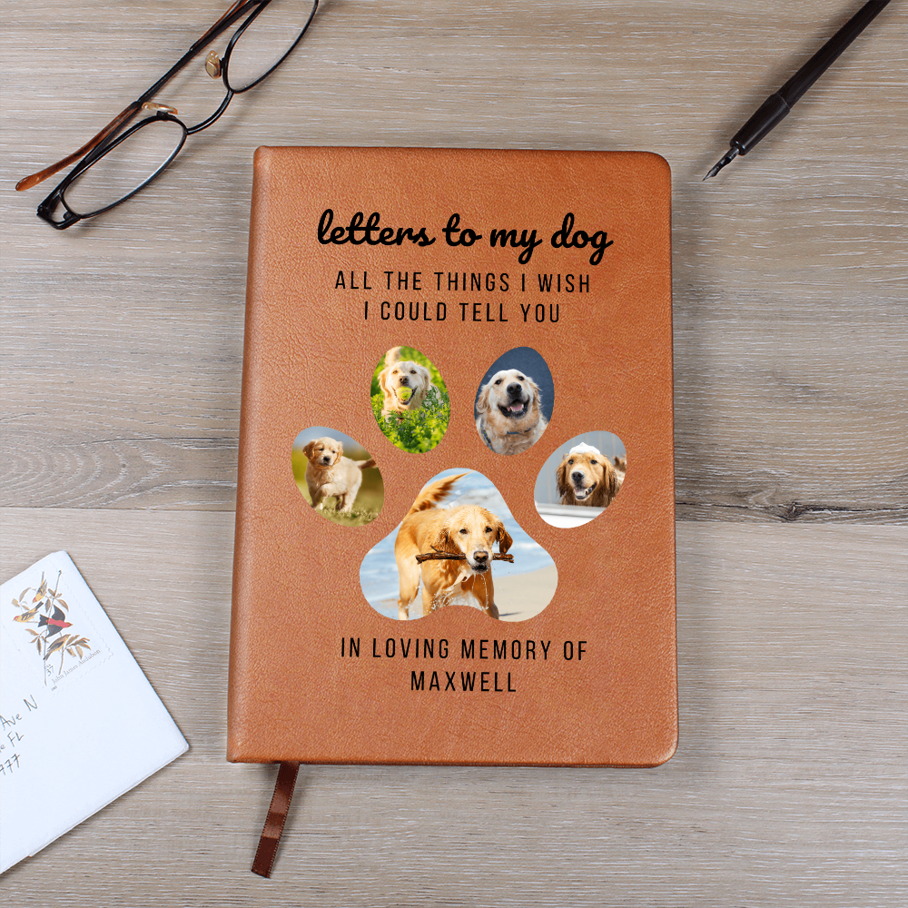 Letters to My Dog Personalized Journal- Dog Memorial Gift Custom Book- Loss of Dog Gifts- In Memory of Dog Sympathy Present- Dog In Heaven