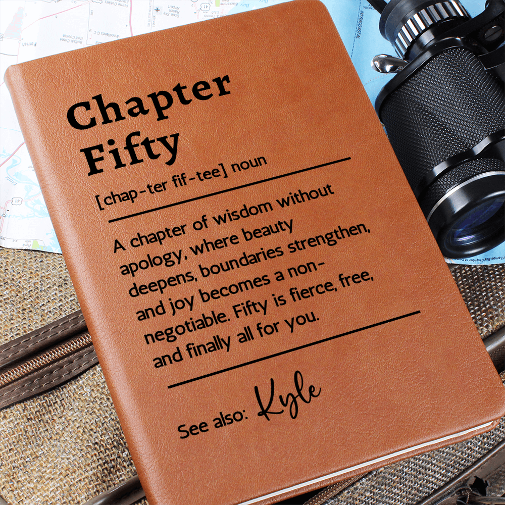 Chapter Fifty Journal 50th Birthday Gift for Him or Her, Milestone Birthday Gift for Men Women, Personalized Vegan Leather Notebook