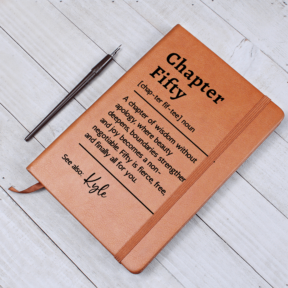 Chapter Fifty Journal 50th Birthday Gift for Him or Her, Milestone Birthday Gift for Men Women, Personalized Vegan Leather Notebook