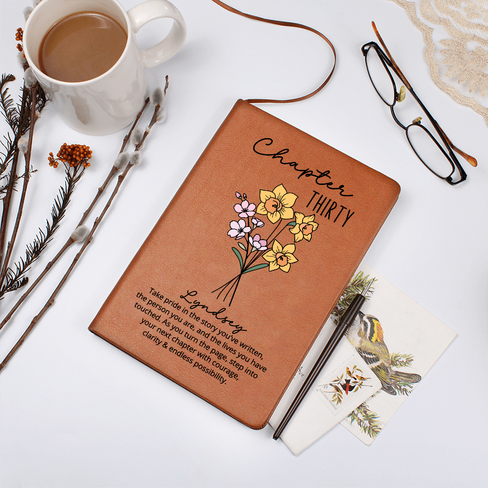 30th Birthday Gift for Her or Him-Chapter 30 Name Journal, Birth Month Flower Notebook, Sentimental Personalized Birthday Gift for Daughter