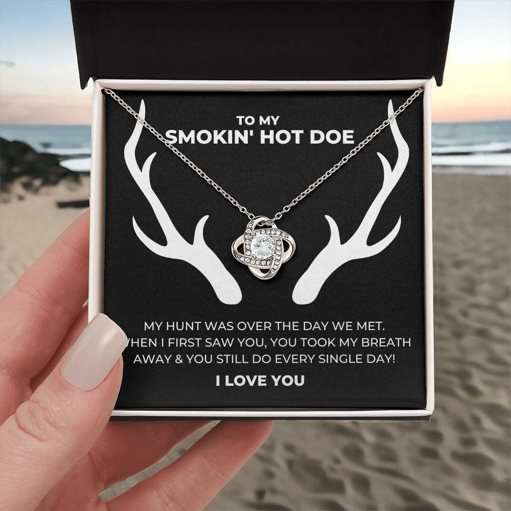 To My Smokin' Hot Doe - Love Knot Necklace