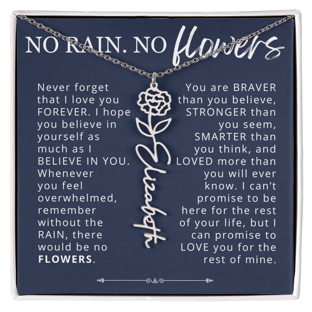 To My Daughter No Rain No Flowers Custom Birth Flower Name Necklace