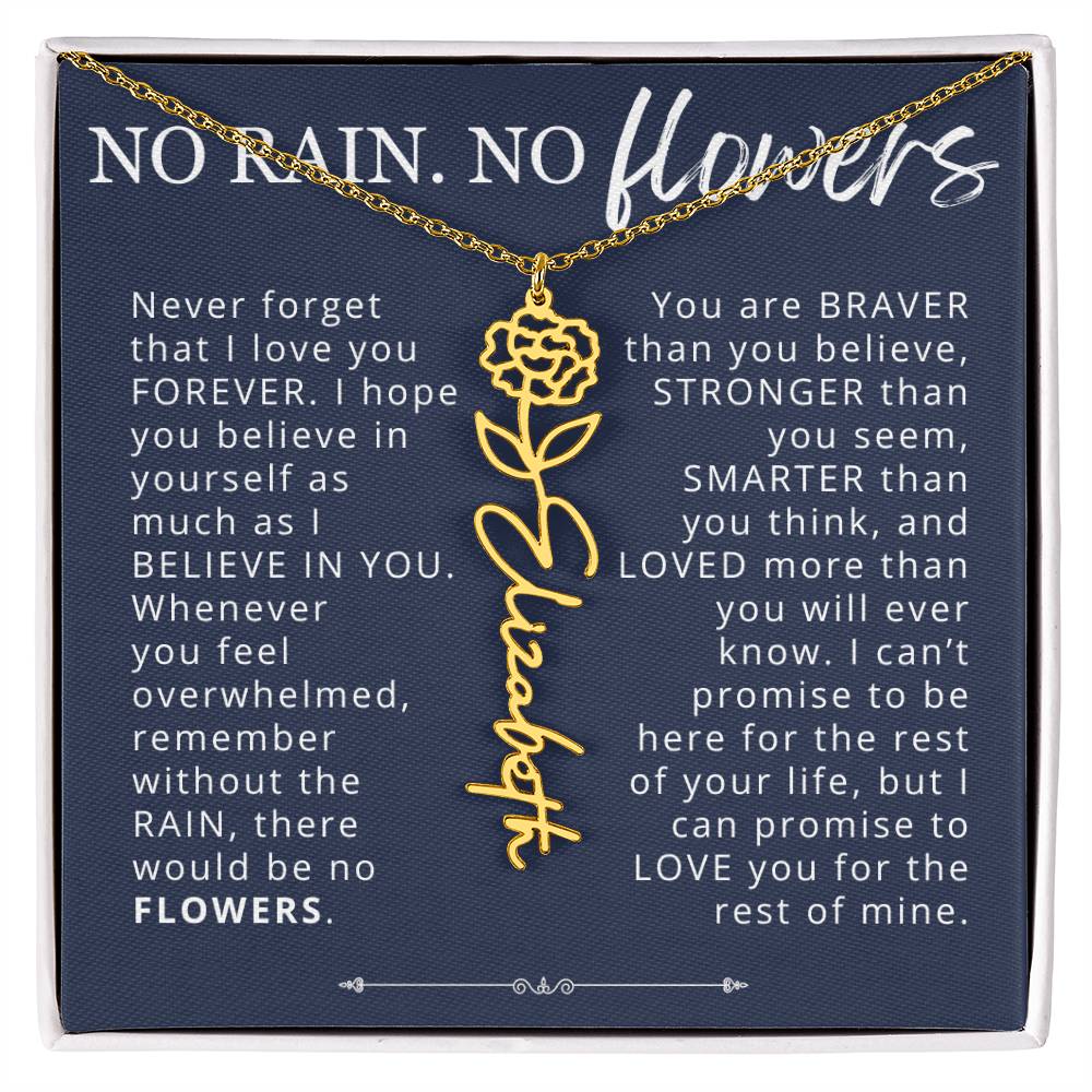To My Daughter No Rain No Flowers Custom Birth Flower Name Necklace