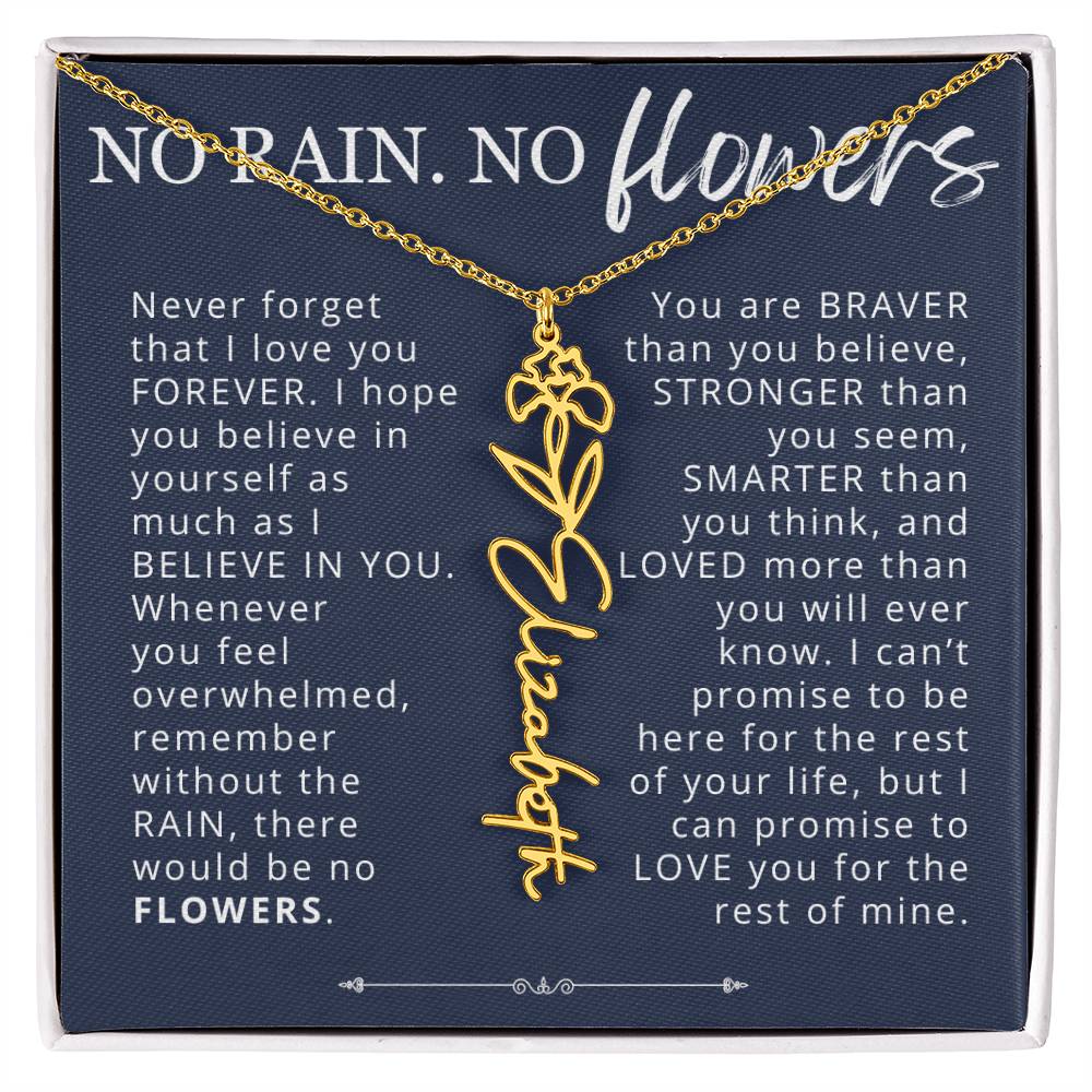 To My Daughter No Rain No Flowers Custom Birth Flower Name Necklace