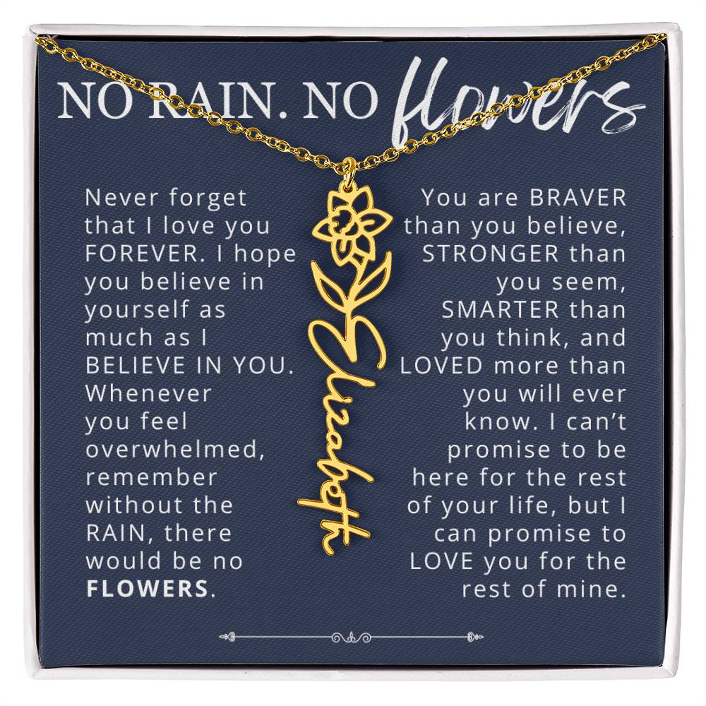 To My Daughter No Rain No Flowers Custom Birth Flower Name Necklace