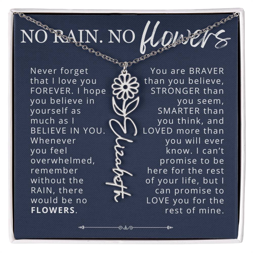 To My Daughter No Rain No Flowers Custom Birth Flower Name Necklace
