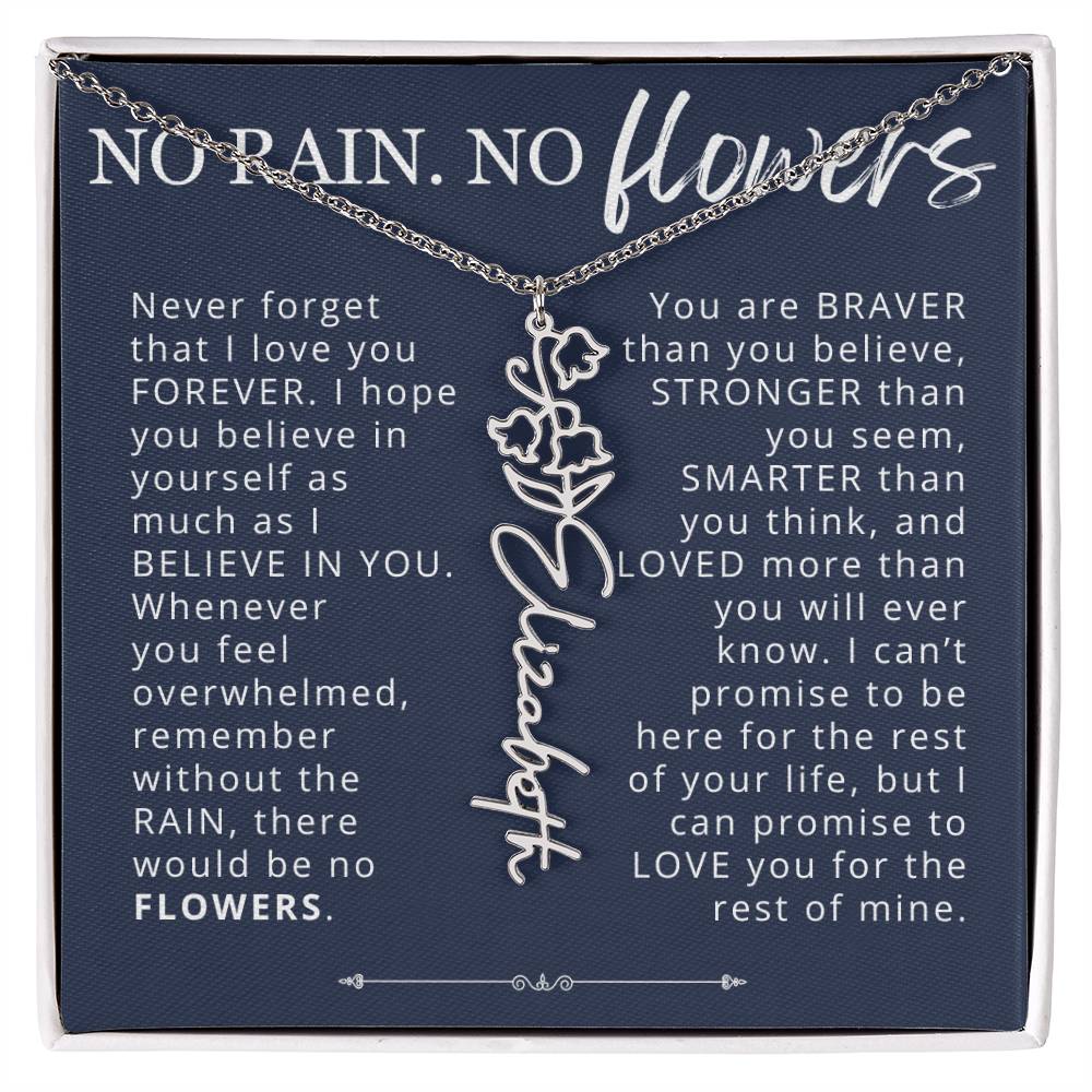To My Daughter No Rain No Flowers Custom Birth Flower Name Necklace