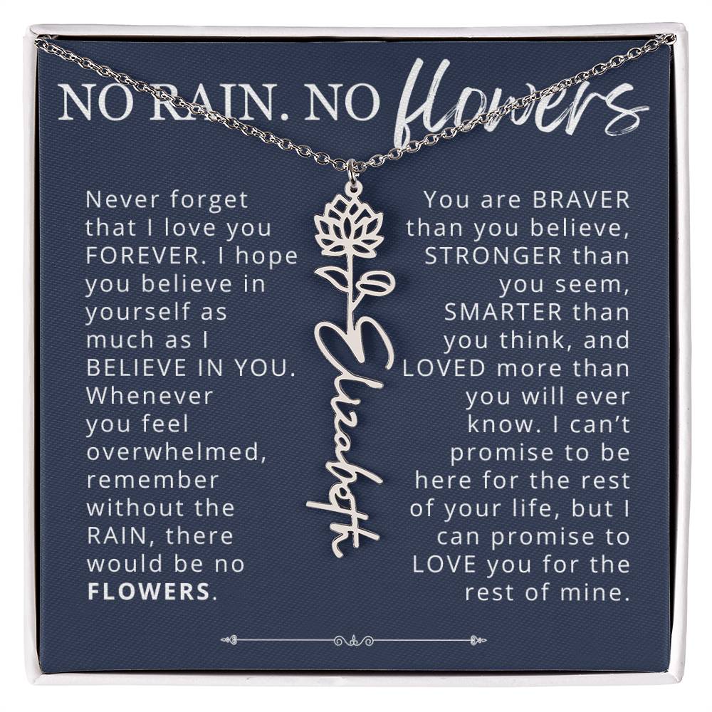 To My Daughter No Rain No Flowers Custom Birth Flower Name Necklace