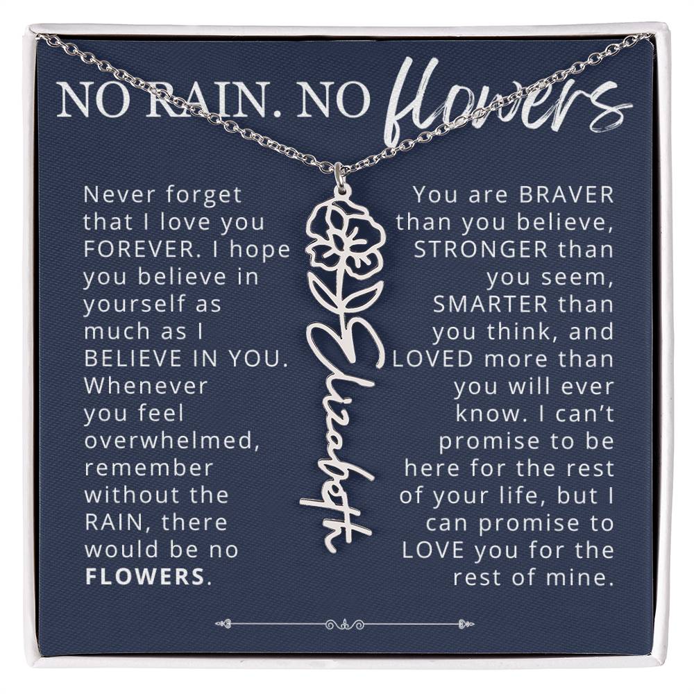 To My Daughter No Rain No Flowers Custom Birth Flower Name Necklace