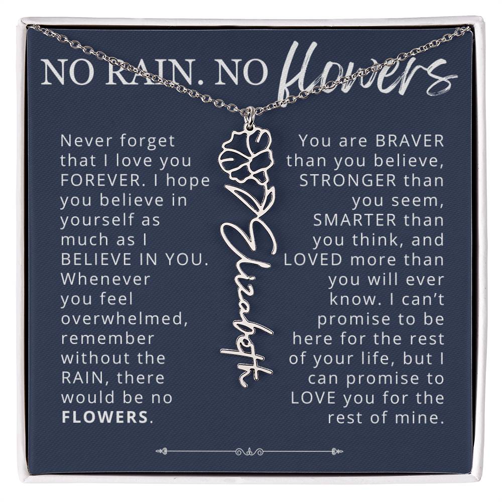 To My Daughter No Rain No Flowers Custom Birth Flower Name Necklace