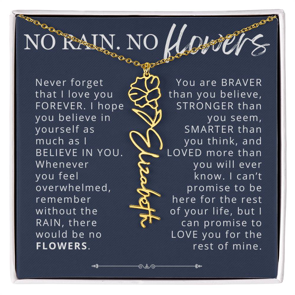 To My Daughter No Rain No Flowers Custom Birth Flower Name Necklace