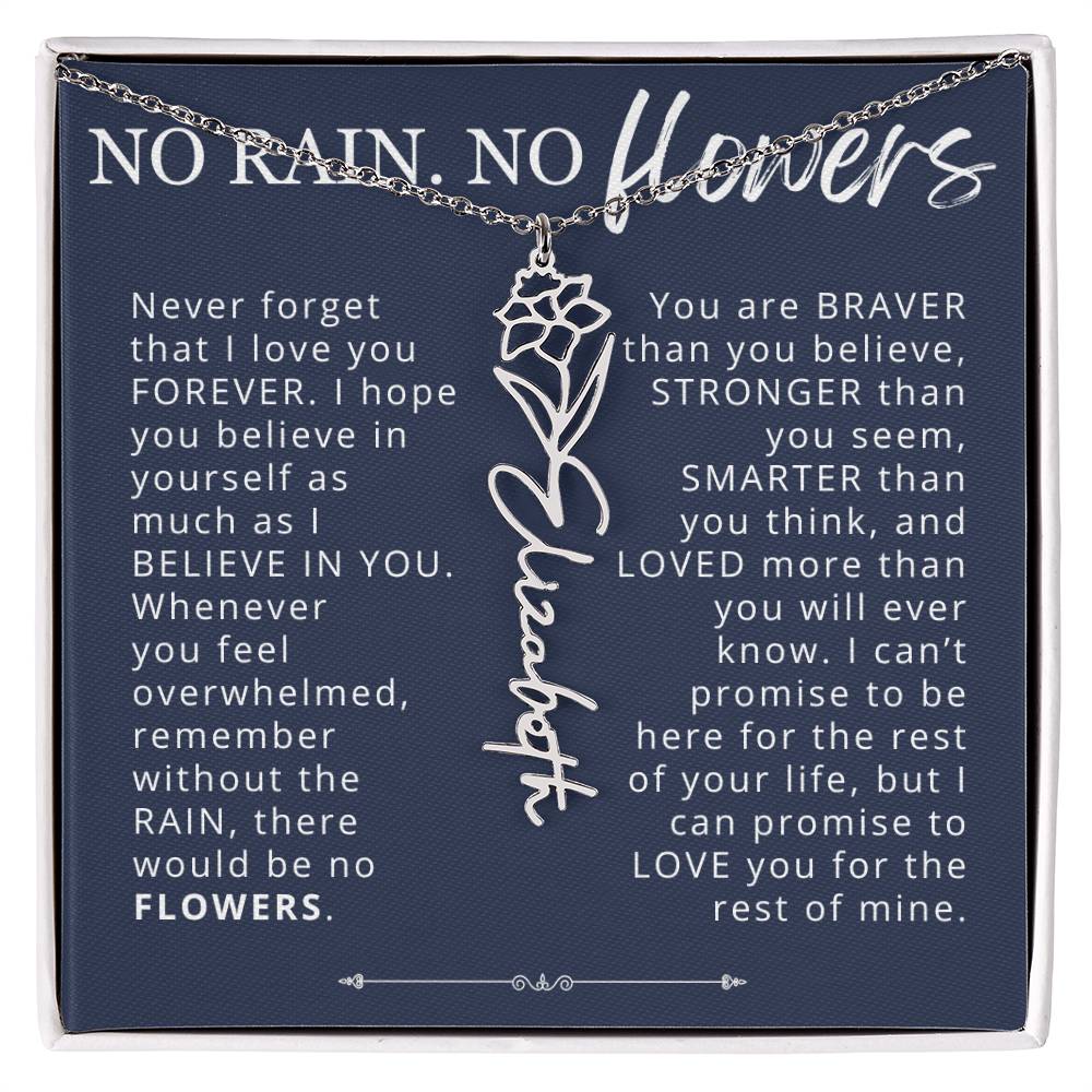 To My Daughter No Rain No Flowers Custom Birth Flower Name Necklace