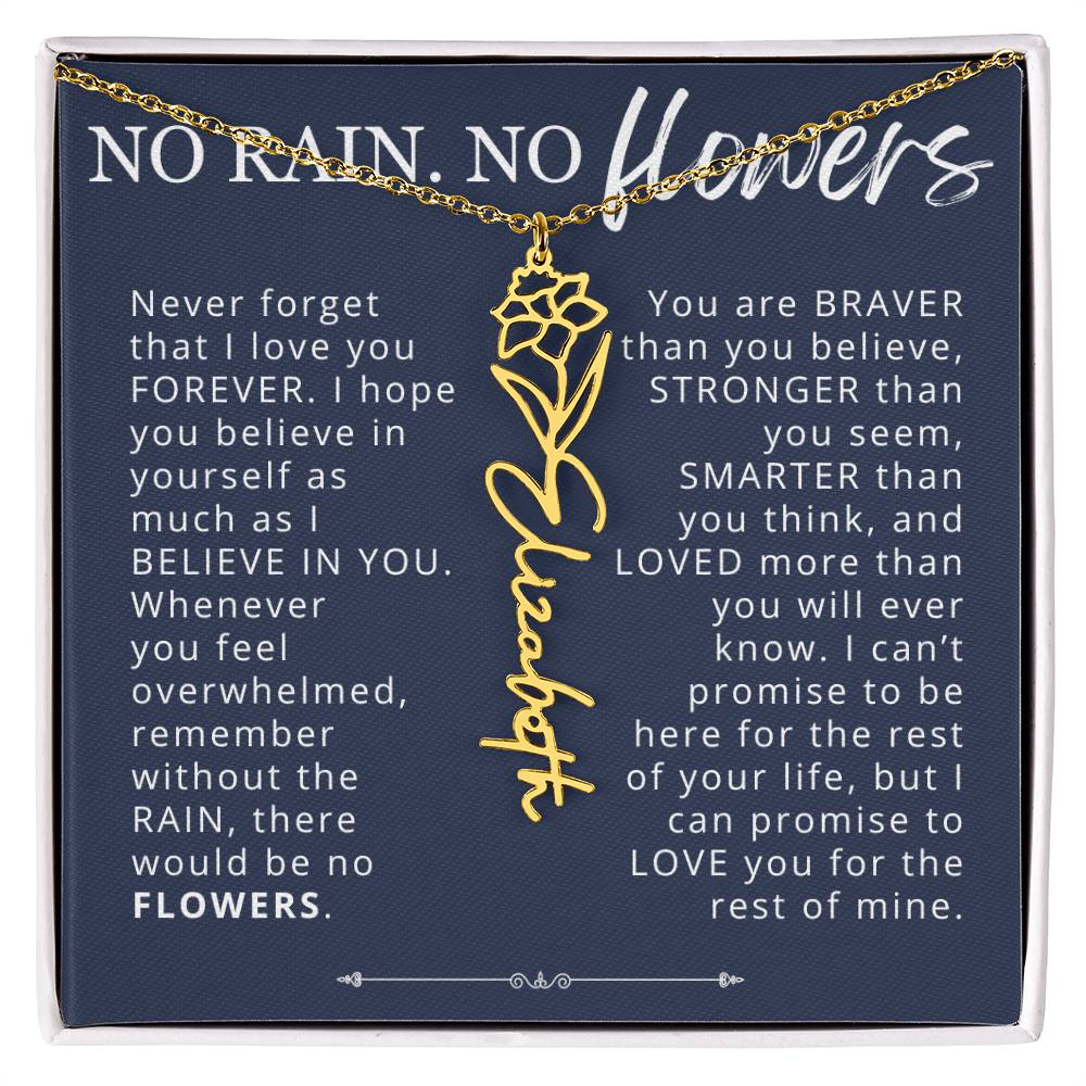 To My Daughter No Rain No Flowers Custom Birth Flower Name Necklace