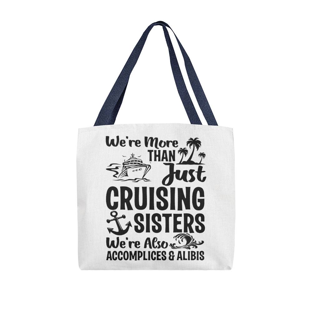 Sister Cruise Tote Bag