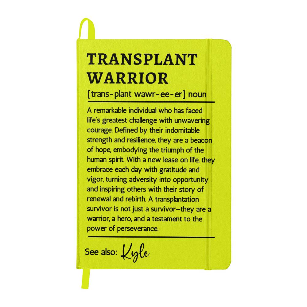 Transplant Warrior Journal | Transplant Anniversary Gift | Transplant Survivor Organ Transplant Gift
