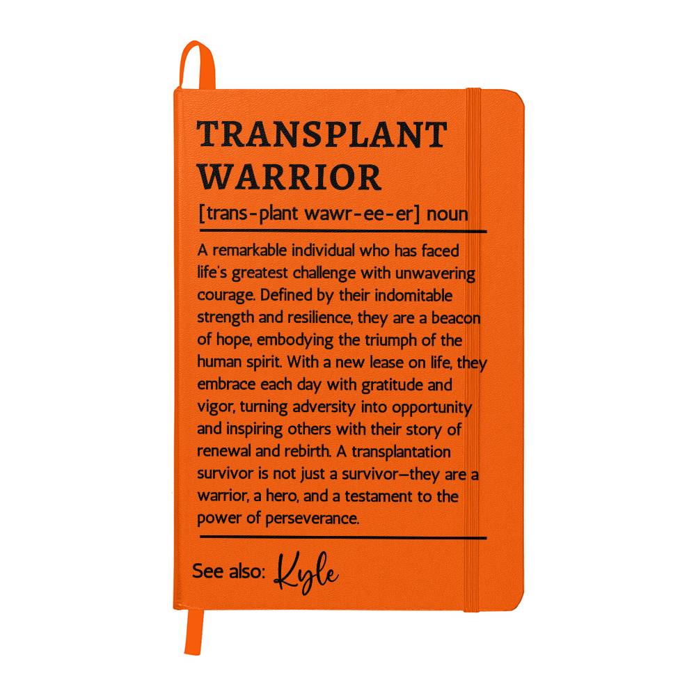 Transplant Warrior Journal | Transplant Anniversary Gift | Transplant Survivor Organ Transplant Gift