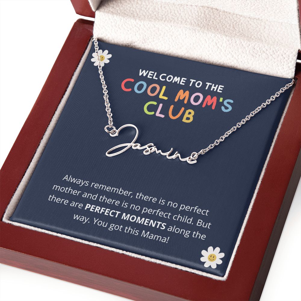 Cool Mom's Club | Gift for New Mom Signature Name Necklace