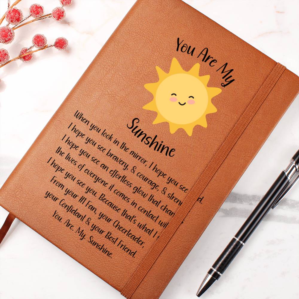 You Are My Sunshine Mental Health Journal