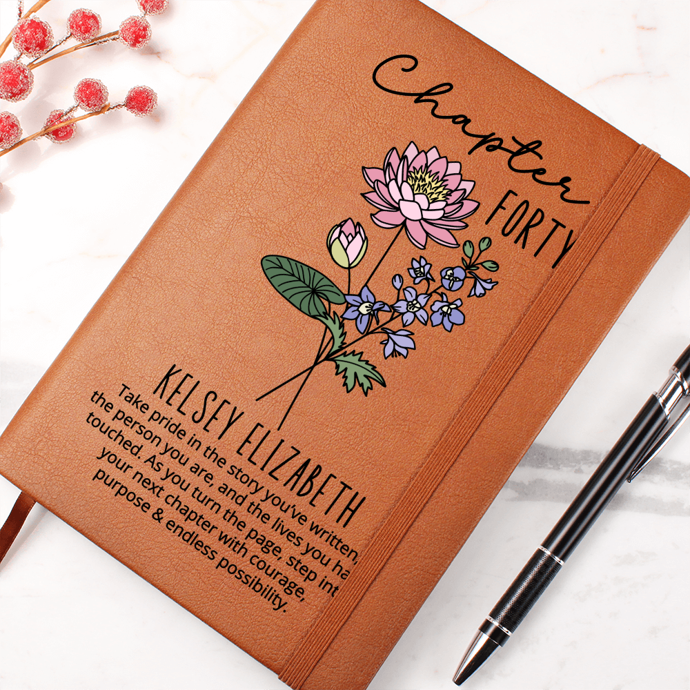 Birth Month Flower Notebook 40th Birthday Gift for Her -Chapter 40 Name Journal, Personalized Birthday Gift for 40 Year Old Daughter