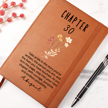30th Birthday Gift Chapter 30 Name Journal, 30 Years Old, Turning Thirty Notebook, 30 Years Old Gift for Her or Him, Friend Daughter Sister