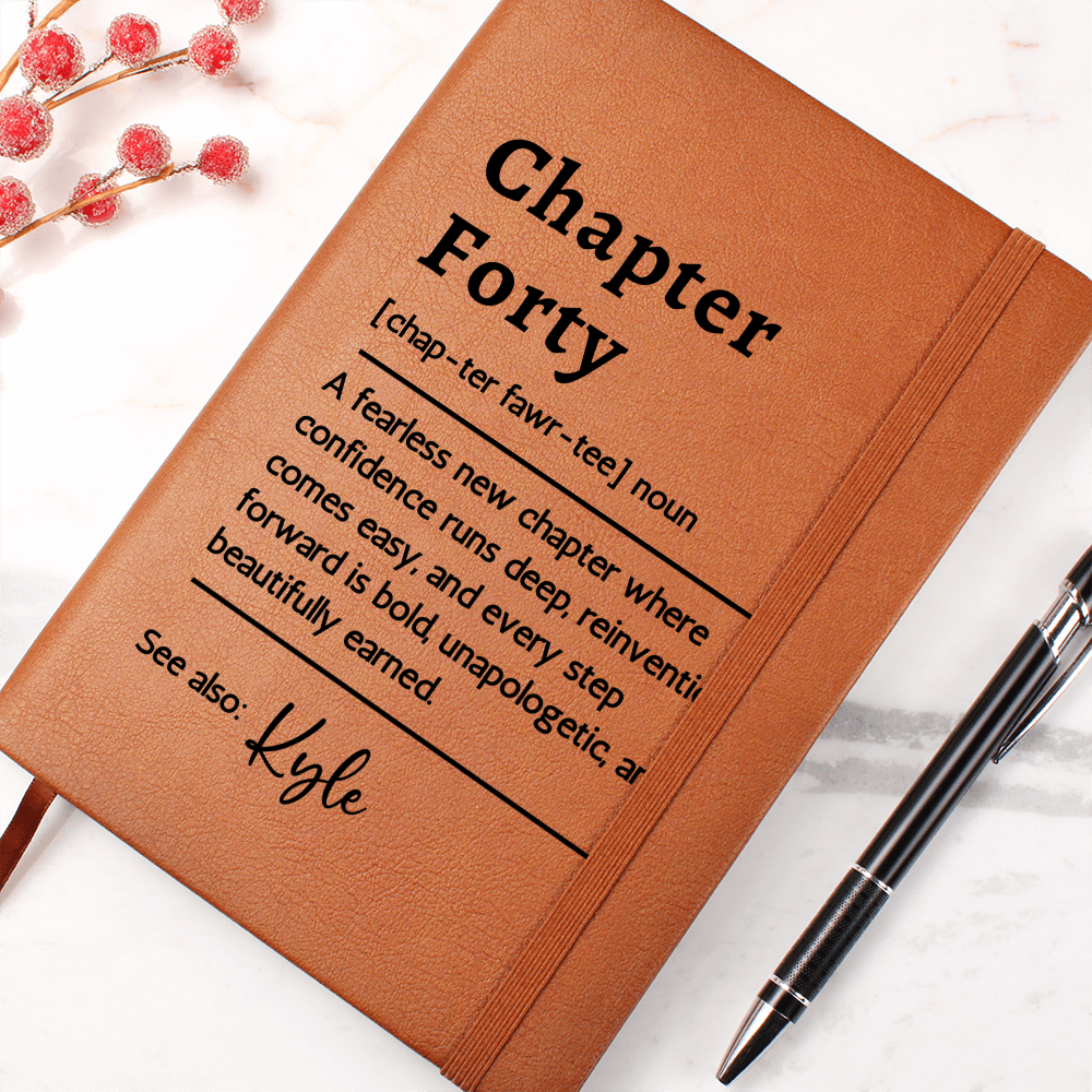 Personalized Any Age Journal, Custom Definition gift 40th Birthday Gift for Him or Her Chapter 40 Coworker, Friend, Mentor Gift for Leader
