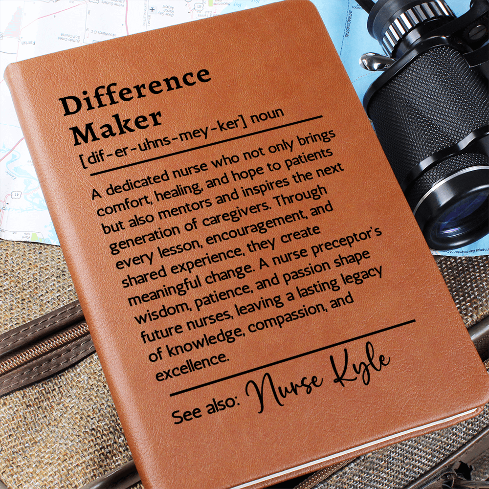 Nurse Preceptor Gift - Difference Maker Journal - Mentor Appreciation Gift - Thank You Notebook for Nursing Instructor - Vegan Leather