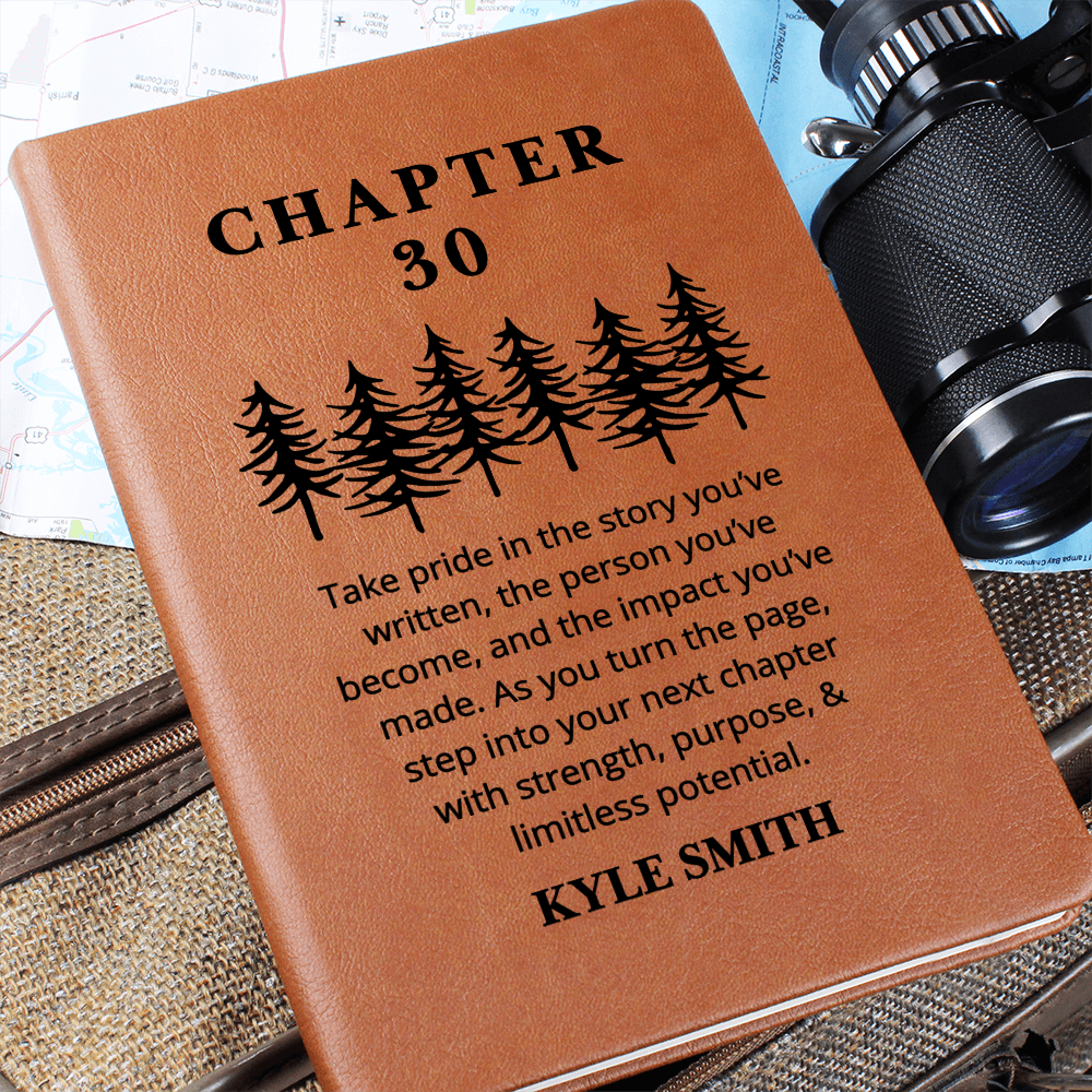 30th Birthday Gift, Chapter 30 Name Journal, 30 Years Old, Turning Thirty Notebook, 30 Years Old Gift for Her or Him, Friend Daughter Son