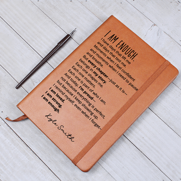 I Am Enough Custom Name Notebook - Self Esteem Self-love Daughter Friend Gift Idea