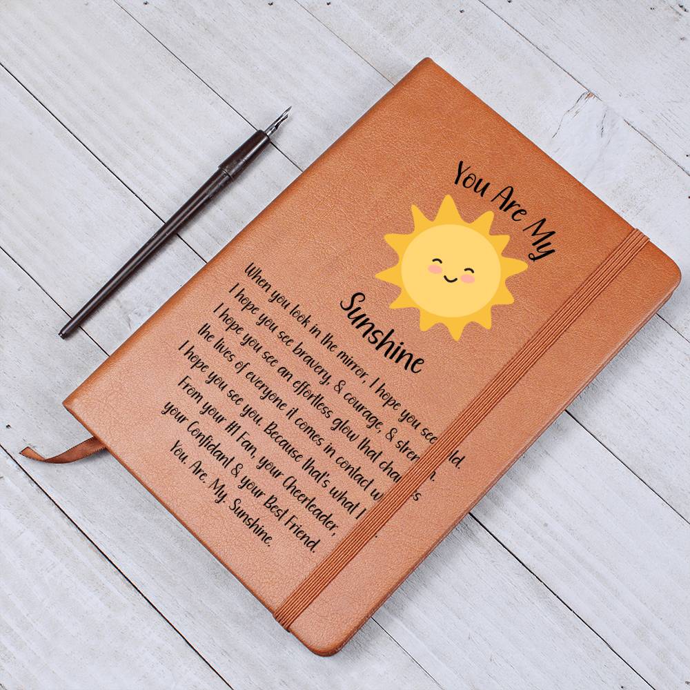 You Are My Sunshine Mental Health Journal