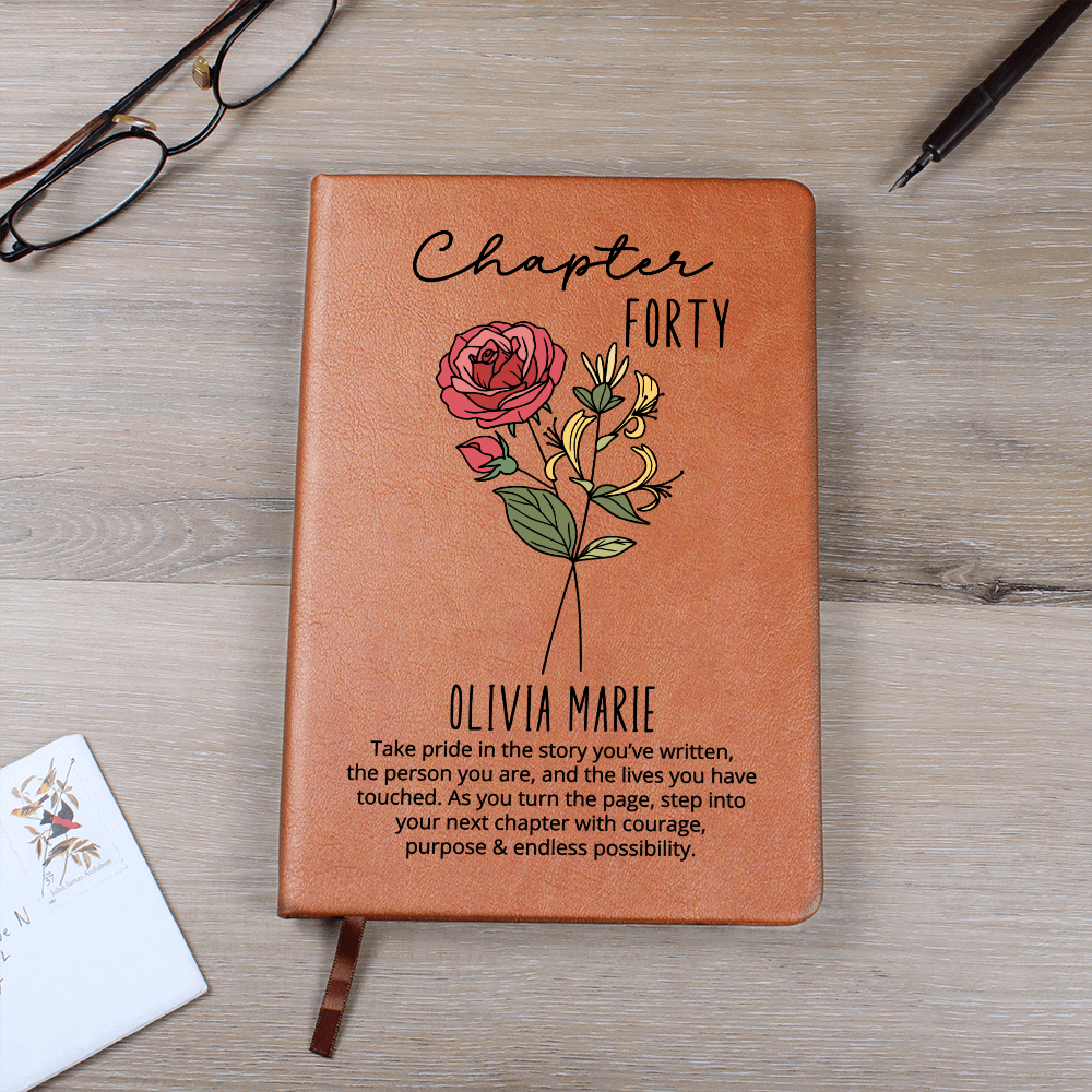 Chapter 40 Birth Month Flower Notebook | 40th Birthday Gift for Her Name Journal , Sentimental Personalized Birthday Gift for Daughter