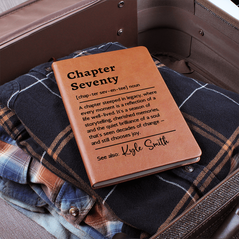 70th Birthday Gift Journal | Personalized Chapter Seventy Definition Notebook with Name | Custom Vegan Leather Keepsake for Mom, Dad, Grandma, or Grandpa