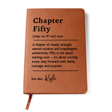 Custom Definition 50th Birthday Gift for Women or Men,  50th Birthday Christmas Gift for Him or Her, Chapter Fifty Journal, Personalized Milestone Gift