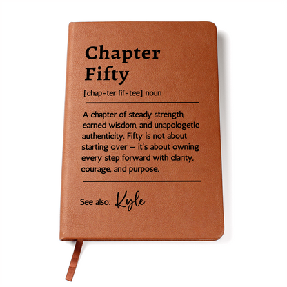 Custom Definition 50th Birthday Gift for Women or Men,  50th Birthday Christmas Gift for Him or Her, Chapter Fifty Journal, Personalized Milestone Gift