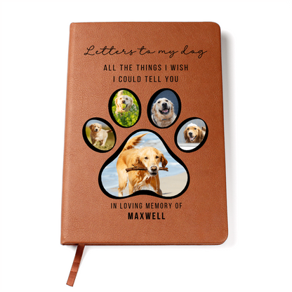 Letters to My Dog Personalized Journal- Dog Memorial Gift Custom Book Loss of Dog Gifts In Memory of Dog Sympathy Present-Dog In Heaven Dog Mom