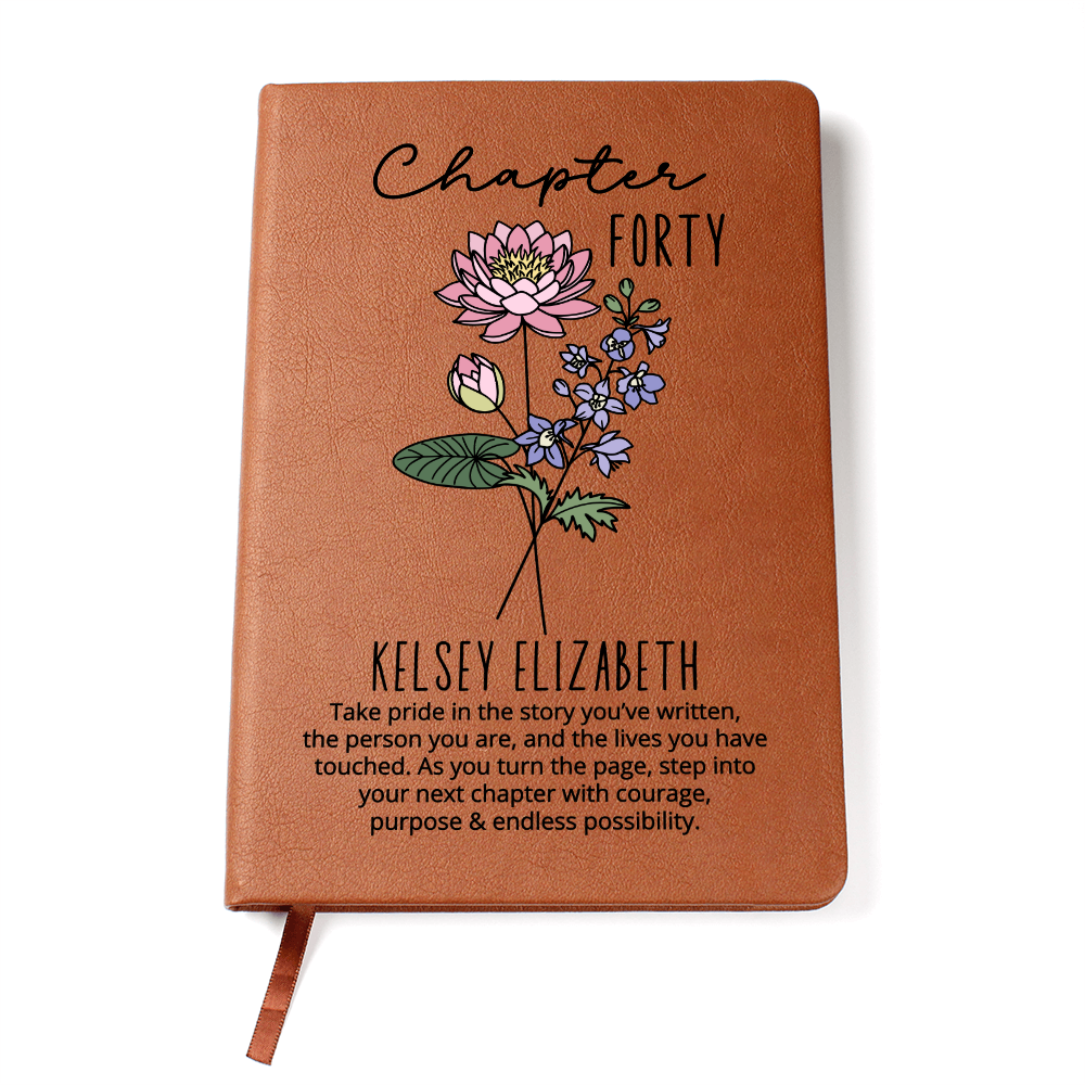 Birth Month Flower Notebook 40th Birthday Gift for Her -Chapter 40 Name Journal, Personalized Birthday Gift for 40 Year Old Daughter