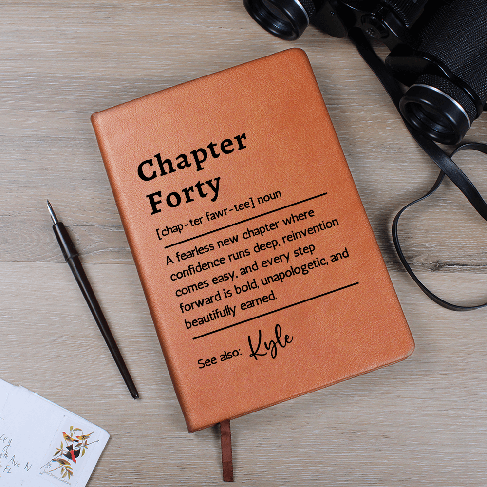 Personalized Any Age Journal, Custom Definition gift 40th Birthday Gift for Him or Her Chapter 40 Coworker, Friend, Mentor Gift for Leader