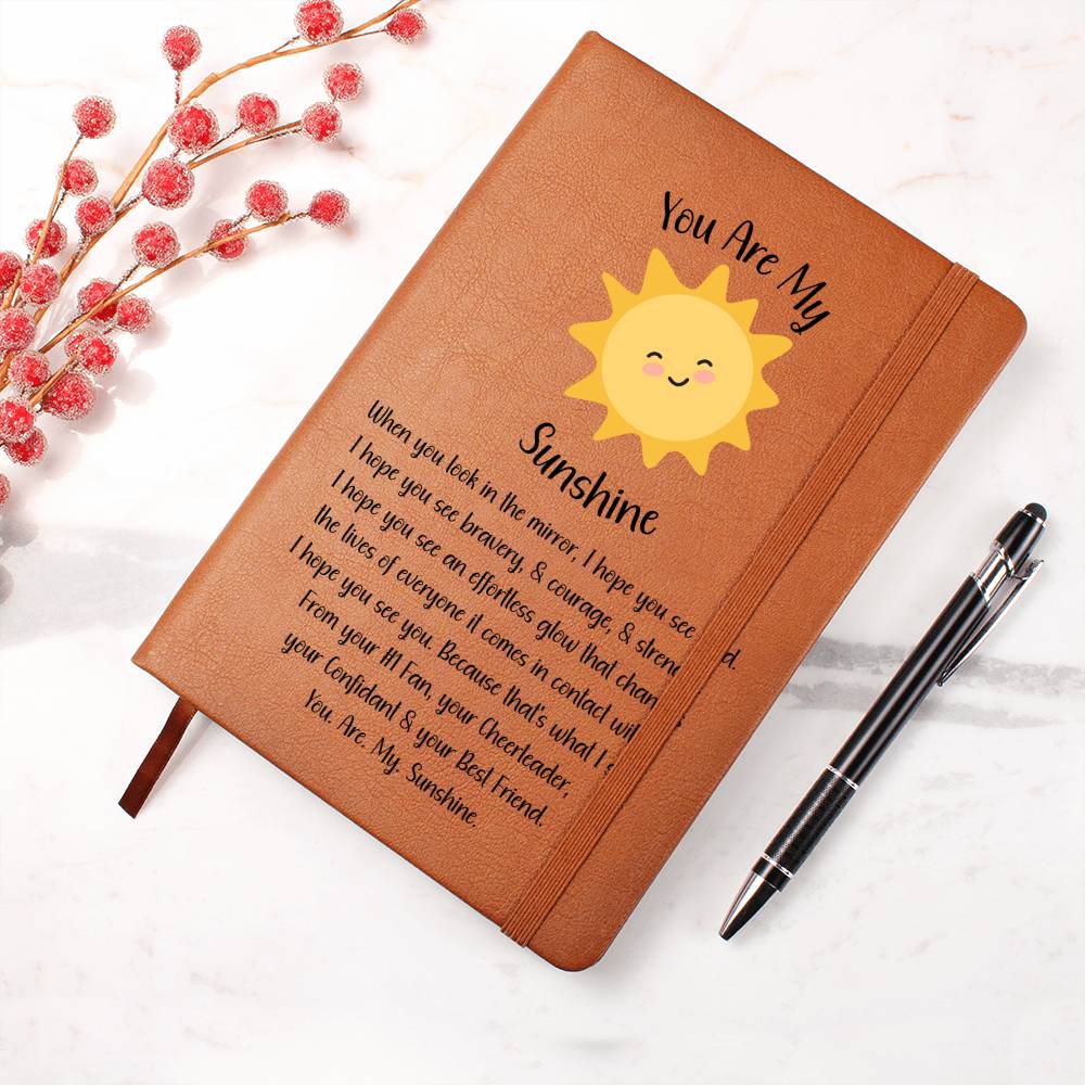 You Are My Sunshine Mental Health Journal