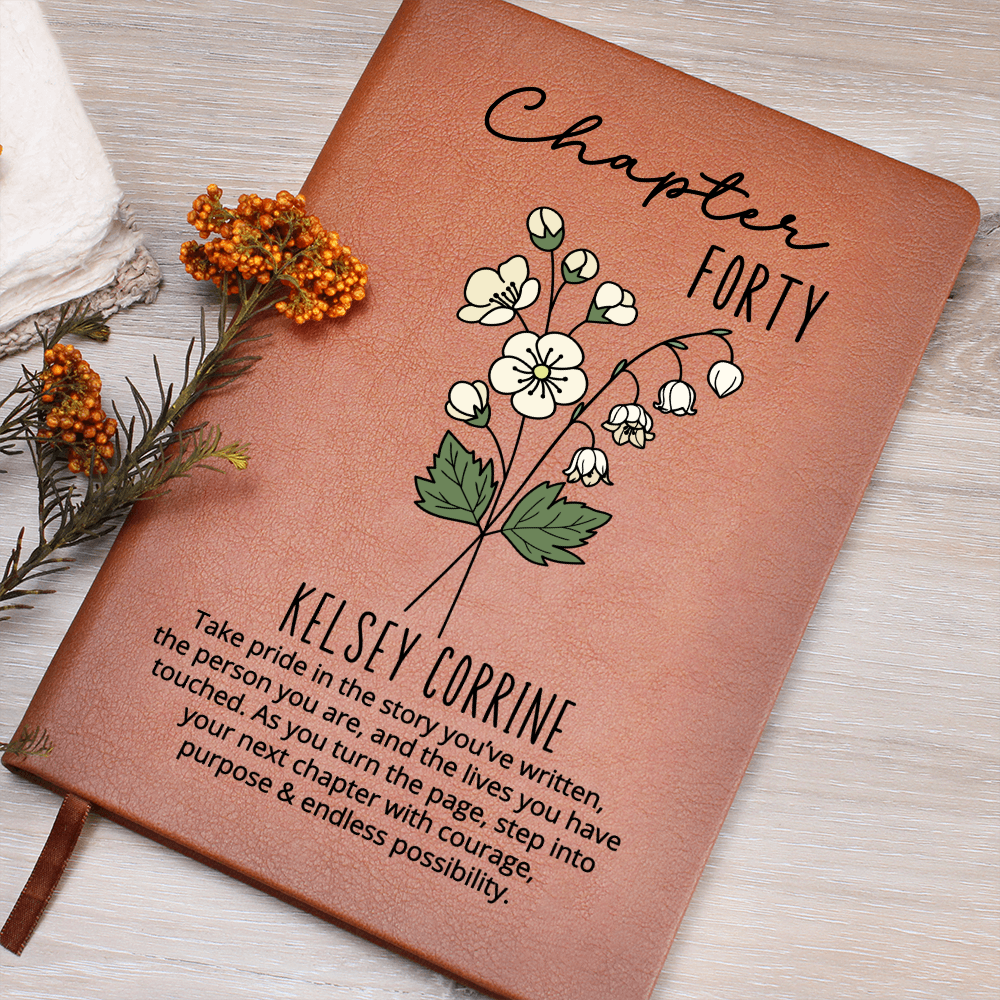 Chapter 40 Personalized Birth Month Flower Journal, 40th Birthday Gift for Her, Custom Floral Name Gift for Daughter Granddaughter