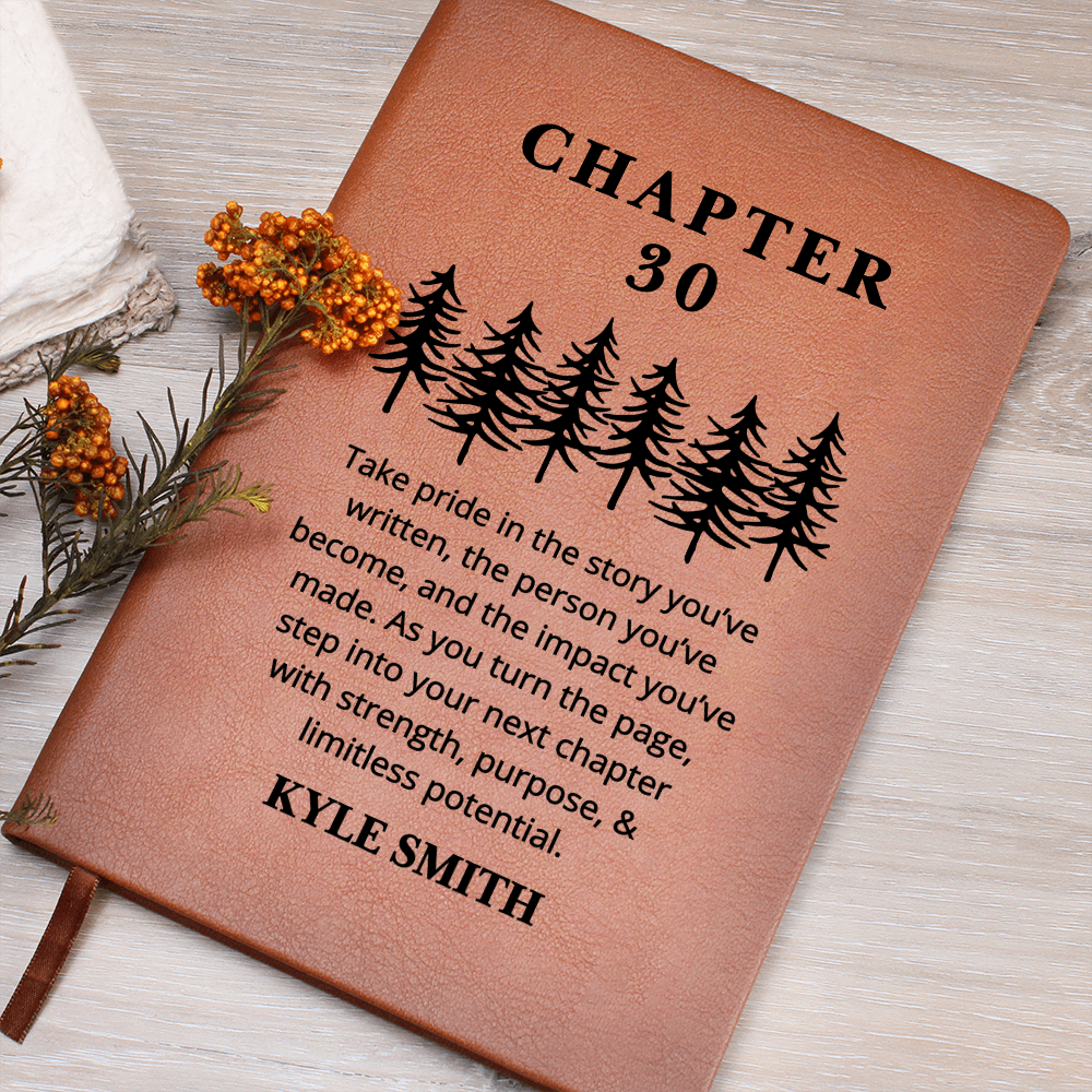 30th Birthday Gift, Chapter 30 Name Journal, 30 Years Old, Turning Thirty Notebook, 30 Years Old Gift for Her or Him, Friend Daughter Son