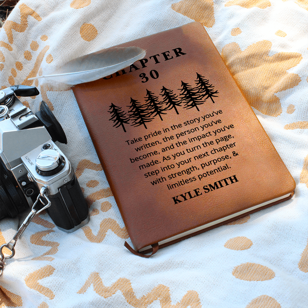 30th Birthday Gift, Chapter 30 Name Journal, 30 Years Old, Turning Thirty Notebook, 30 Years Old Gift for Her or Him, Friend Daughter Son