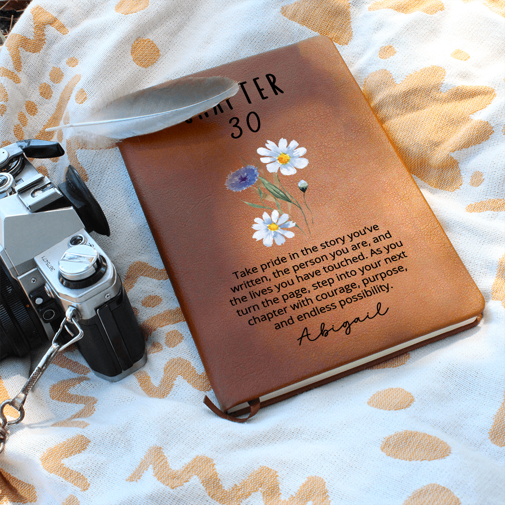 30th Birthday Gift, Chapter 30 Name Journal, 30 Years Old, Turning Thirty Notebook, 30 Years Old Gift for Her Friend Daughter Sister
