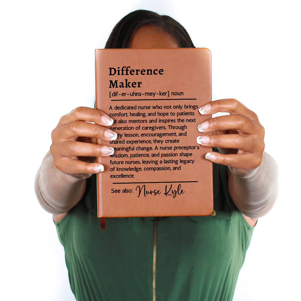 Nurse Preceptor Gift - Difference Maker Journal - Mentor Appreciation Gift - Thank You Notebook for Nursing Instructor - Vegan Leather