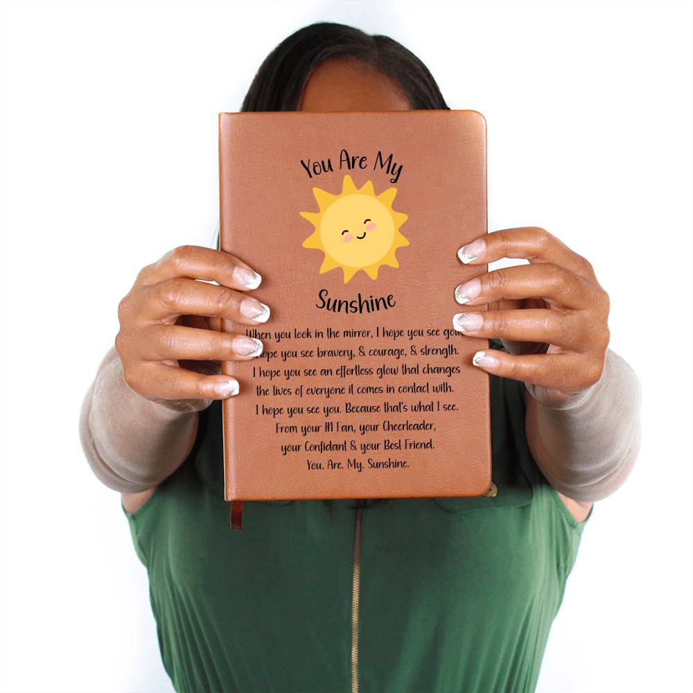 You Are My Sunshine Mental Health Journal