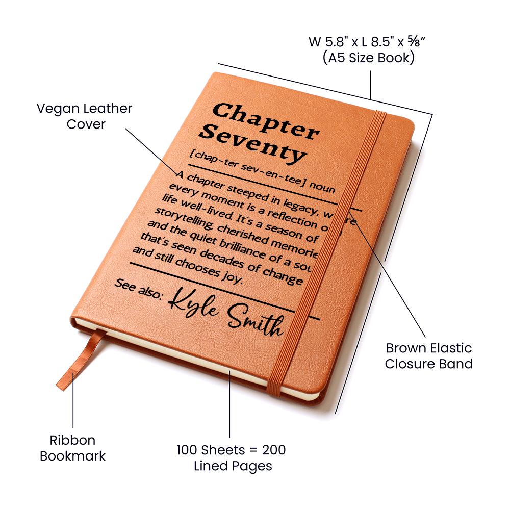 70th Birthday Gift Journal | Personalized Chapter Seventy Definition Notebook with Name | Custom Vegan Leather Keepsake for Mom, Dad, Grandma, or Grandpa