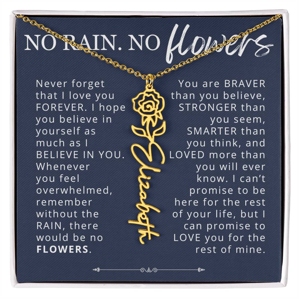 No Rain. No Flowers Birth Flower Name Necklace for Daughter and Granddaughter