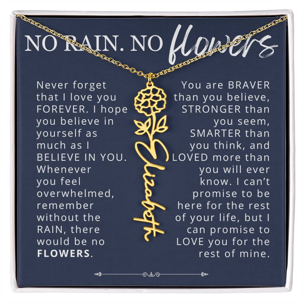 No Rain No Flowers Birth Flower Name Necklace Encouragement Gift for Daughter