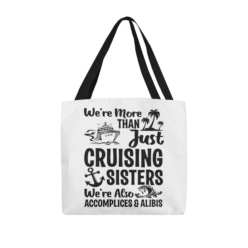 Sister Cruise Tote Bag