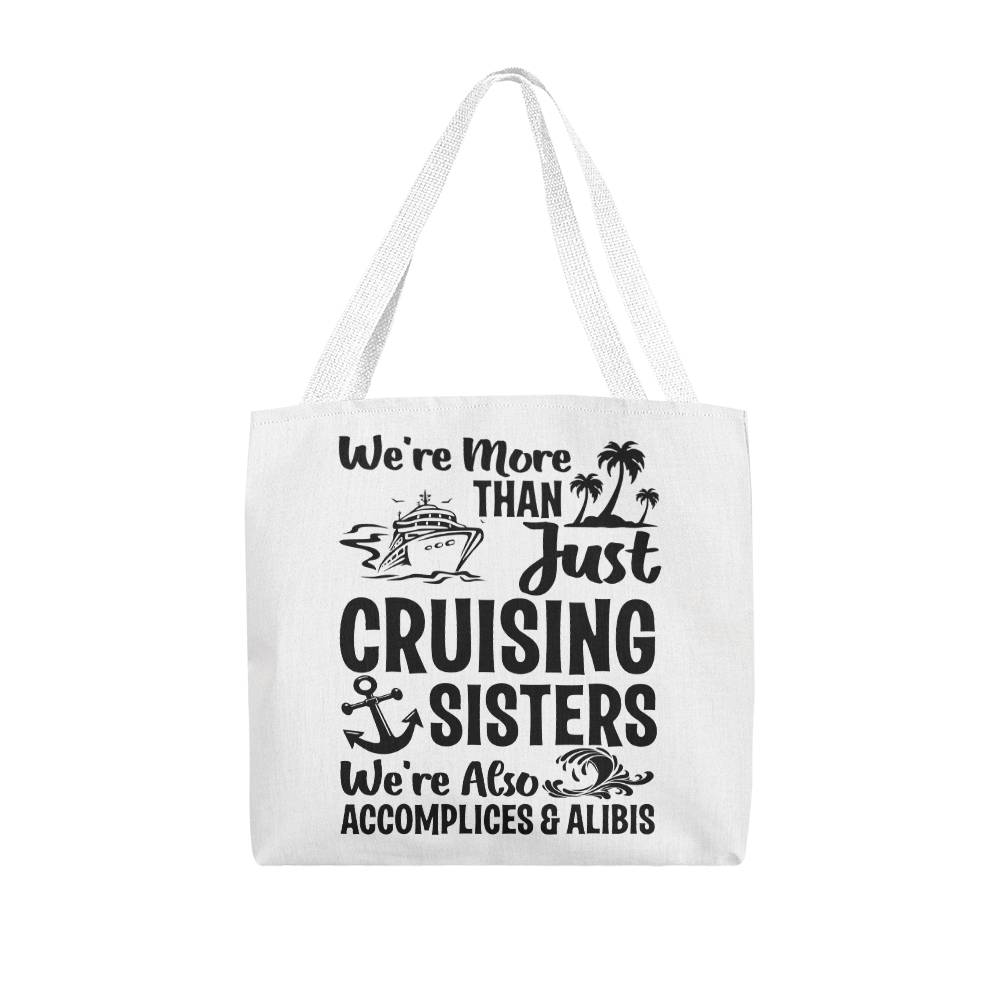 Custom Sister Cruise Tote Bag