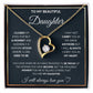 To My Beautiful Daughter | Heart Necklace Gift from Mom or Dad