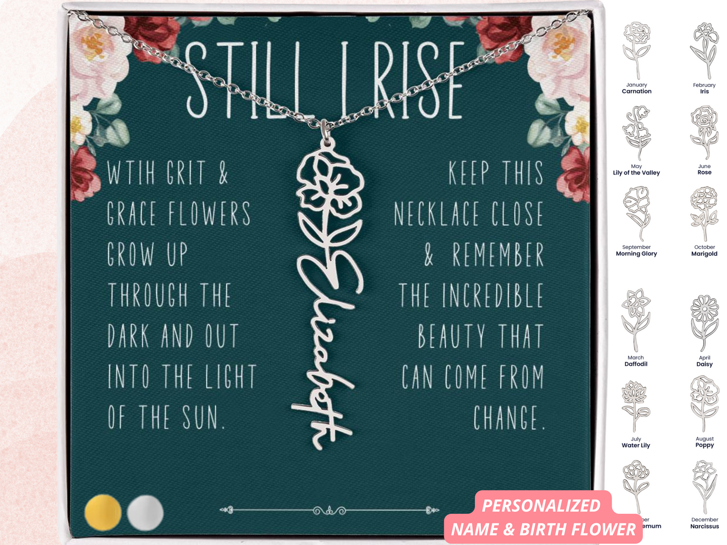 Still I Rise encouragement jewelry gift • Birth Flower Name Necklace • Empowering jewelry • Encouragement Gift for Her